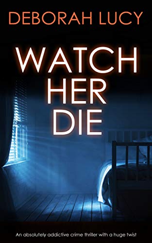 Watch Her Die – the first DI Temple novel